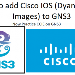 how to add cisco ios images to gns3