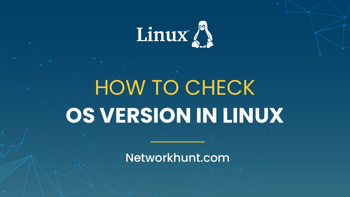 How to check OS version in Linux