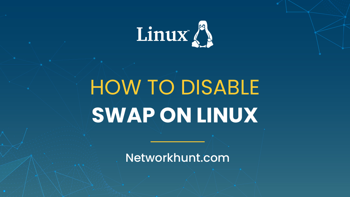 How to Disable Swap on Linux