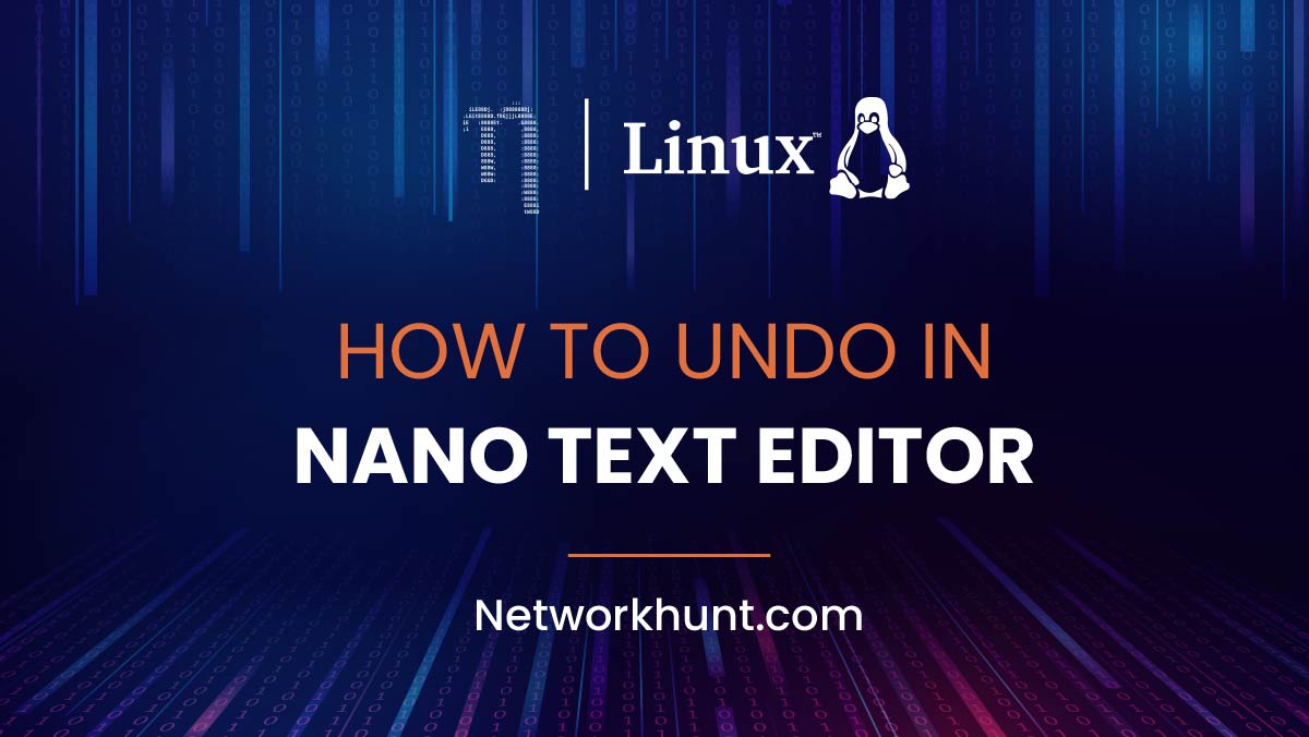 how to perform undo and redo in nano text editor